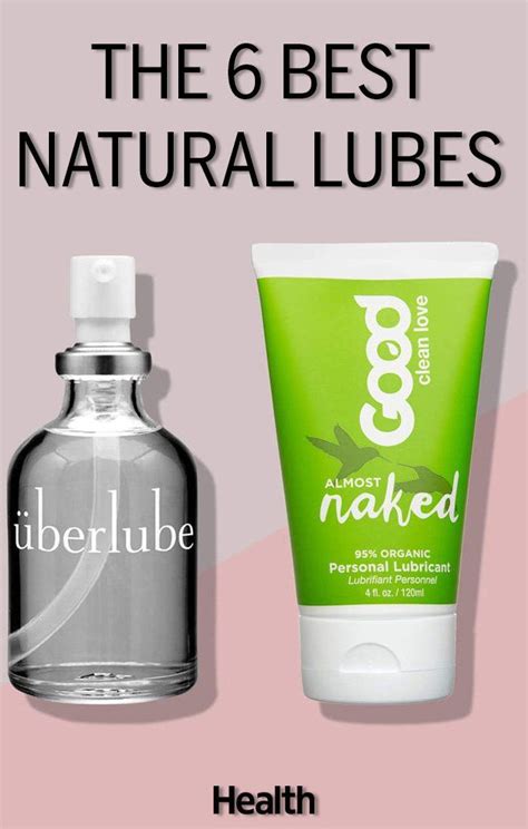 the 6 best natural lubes to try natural lube natural