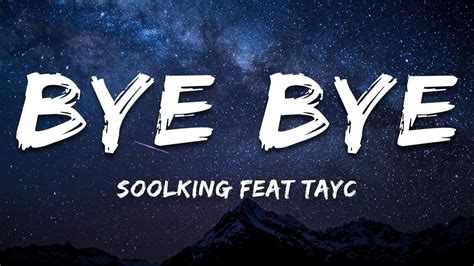 Soolking Feat Tayc Bye Bye Paroles Lyrics Youtube