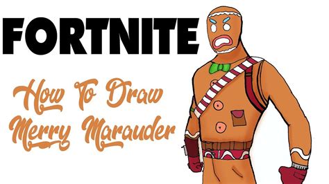draw merry marauder fortnite youtube