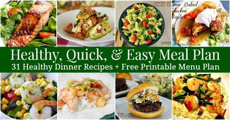 healthy quick easy meal plan  recipes printable menu plan