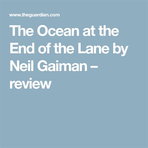 The Ocean At The End Of The Lane By Neil Gaiman – Review Neil Gaiman