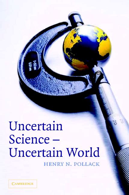 uncertain science uncertain world
