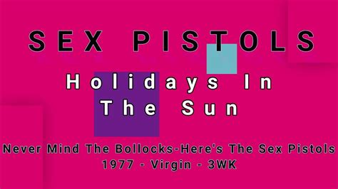 Sex Pistols Holidays In The Sun Vinyl Youtube