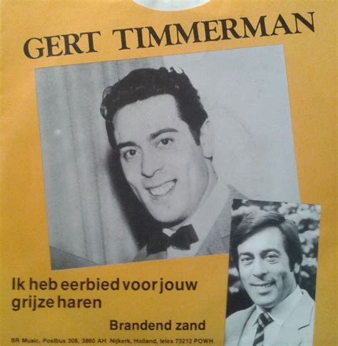 gert timmerman ik heb eerbied voor jouw grijze haren brandend zand  vinyl discogs