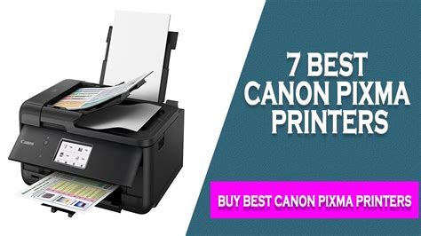 7 Best Canon Pixma Printer 2020 Best Cannon Printers