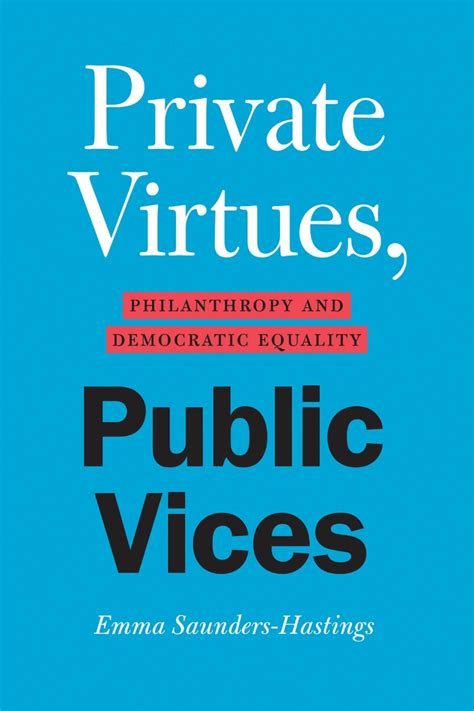 private virtues public vices philanthropy and democratic equality