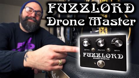 fuzzlord drone master youtube