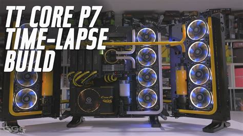 thermaltake core p time lapse build video  case review youtube