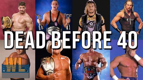 30 Wrestlers Who Died Before The Age Of 40 Wwe Wrestlers Wrestling