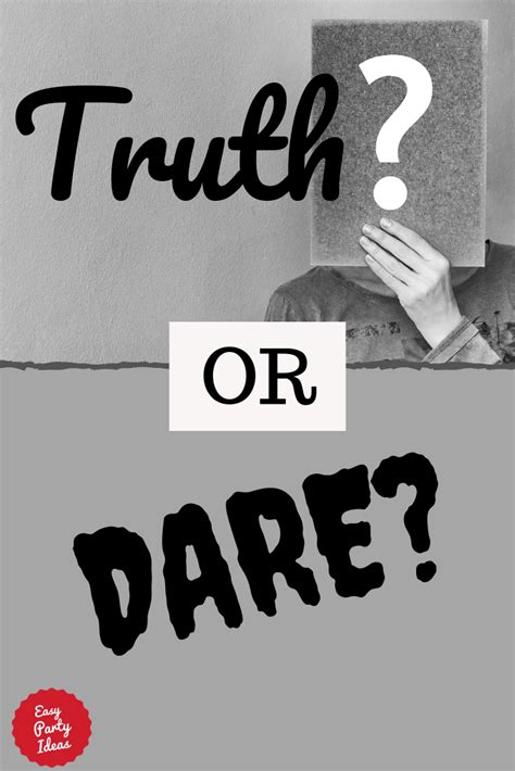 truth or dare how to play plus a list of safe dares