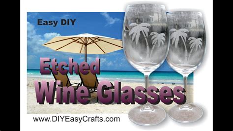 How To Etch Wine Glasses With Etching Cream Easy Diy Project Youtube