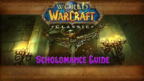 Classic Wow Dungeon Guide Scholomance 57 60 Youtube
