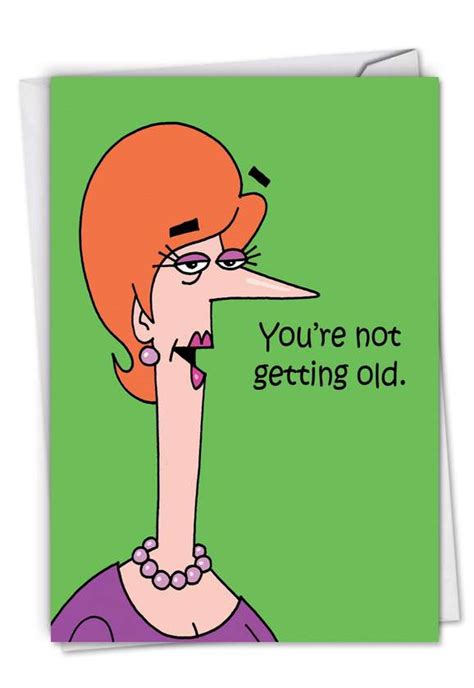 not getting old cartoons birthday card