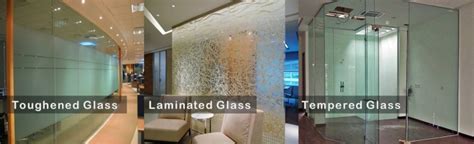 Laminated Glass Vs Tempered Glass Vs Toughened Glass