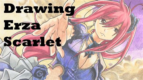 drawing erza scarlet  fairy tail youtube