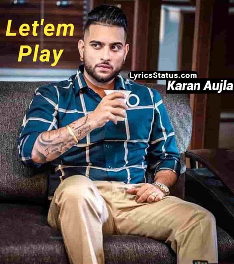 em play karan aujla lyrics status  punjabi song