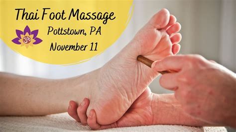 thai foot massage  pottstown pa  ces  massage therapists