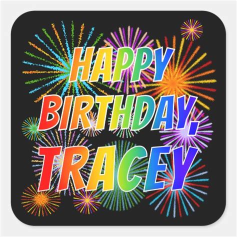 tracey fun happy birthday square sticker zazzlecouk