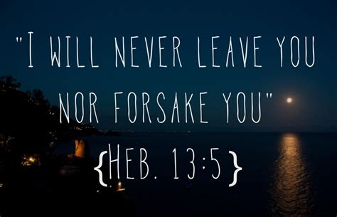 God Will Never Leave You Quotes Quotesgram
