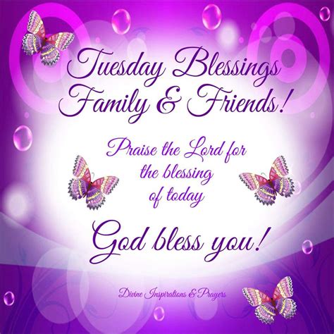 tuesday blessings family friends god bless  pictures   images  facebook