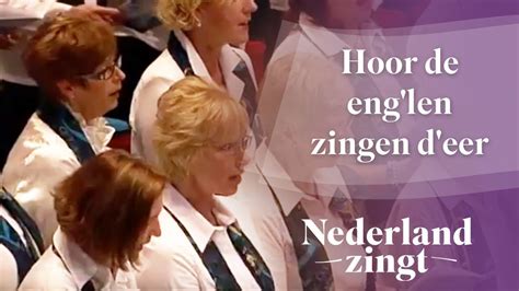 nederland zingt hoor de englen zingen deer youtube