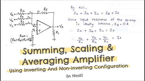Summing Scaling And Averaging Amplifier Using Op Amp Inverting And