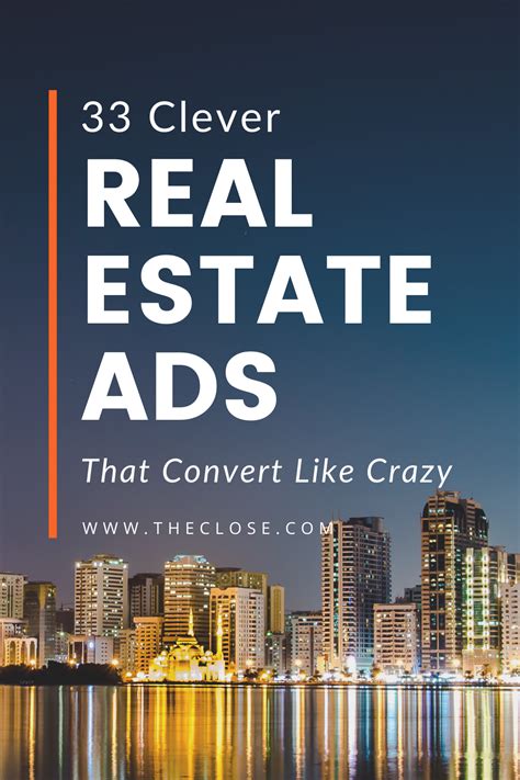 clever real estate ads  convert  crazy  close real