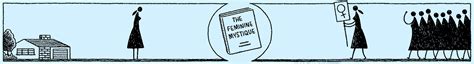 ‘the Feminine Mystique’ At 50 The New York Times