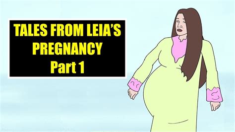 Leias Pregnancy Part 1 Youtube