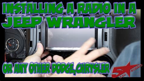 basic steps  install  radio   jeep wrangler    chrysler youtube