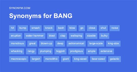 Another Word For Bang Synonyms And Antonyms