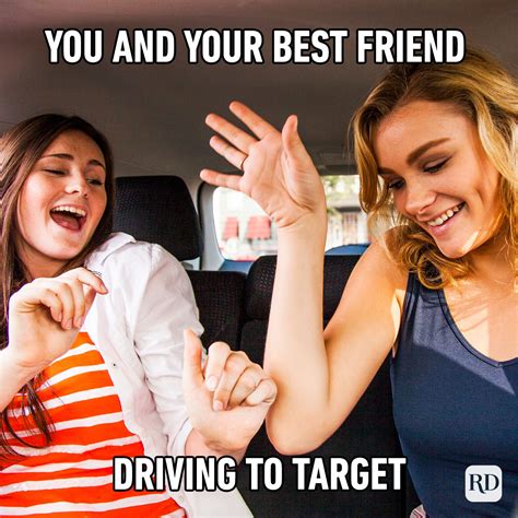 25 Funny Friend Memes To Send To Your Bestie Reader S Digest