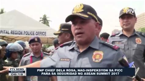 Pnp Chief Dela Rosa Nag Inspeksyon Sa Picc Para Sa Seguridad Sa Asean