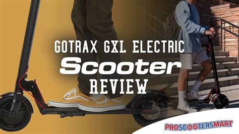 gotrax gxl electric scooter review proscootersmart