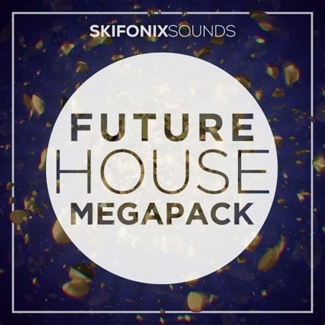 skifonix sounds future house megapack freshstuffyou