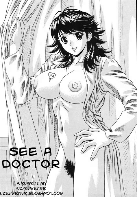 See A Doctor {ez Rewriter} Hentai Manga Luscious