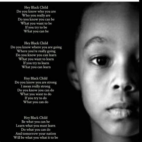 hey black child poem black history quotes black history poems hey