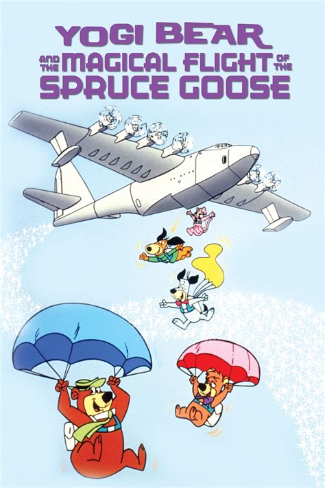 yogi bear and the magical flight of the spruce goose 1987