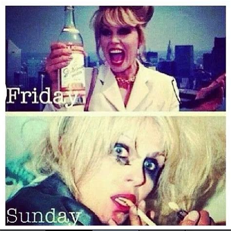 Ab Fab Friday To Sunday Best Shows Ever Fun Times