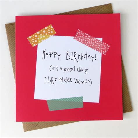 funny birthday card a good thing i like older women by wink design