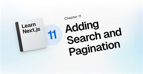 learn nextjs adding search  pagination nextjs
