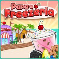 papas freezeria play fullscreen  experimonkey
