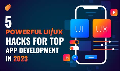 powerful uiux hacks  top app development   consagous
