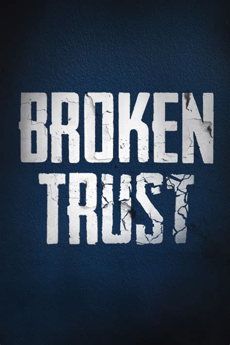 broken trust     stream tv guide