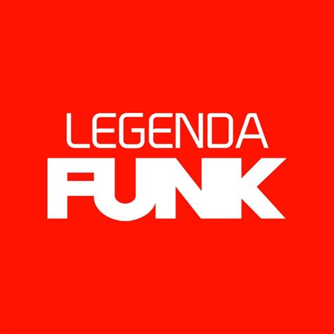 legenda funk youtube