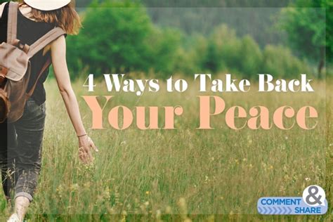 4 ways to take back your peace kcm blog