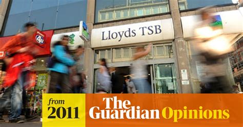 lloyds job losses are sad for those affected but banking had to shrink
