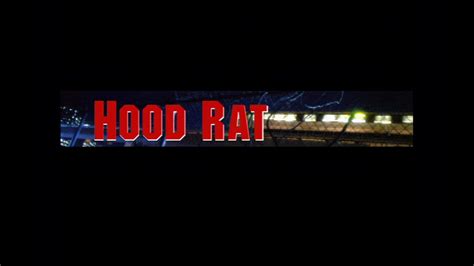 Hood Rat 2001 [remastered Trailer} Youtube