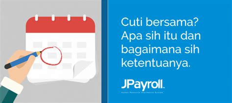 cuti bersama apa sih itu dan bagaimana sih ketentuanya