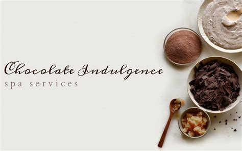 blissful chocolate spa services skin deep day spa